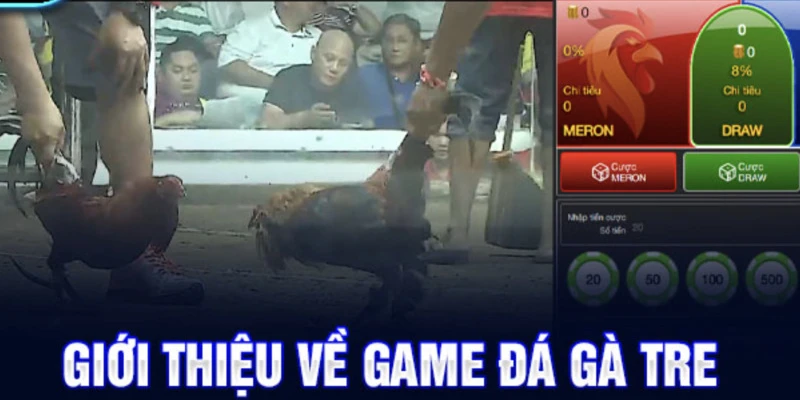 gioi-thieu-so-bo-ve-da-ga-tre